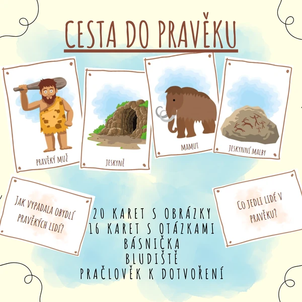 CESTA DO PRAVĚKU