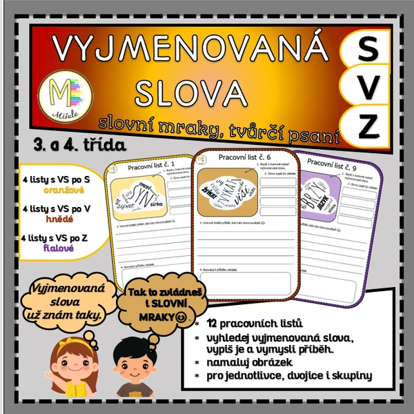 VYJMENOVANÁ SLOVA- SLOVNÍ MRAKY A TVŮRČÍ PSANÍ- 3. DÍL