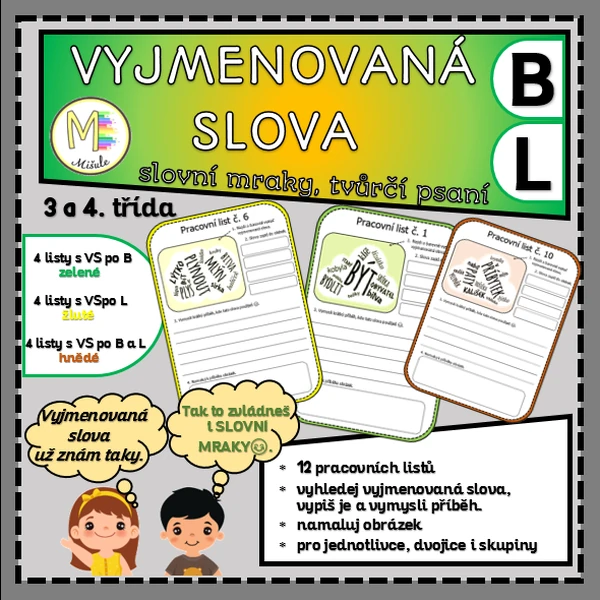 VYJMENOVANÁ SLOVA- slovní mraky a tvůrčí psaní (B, L)