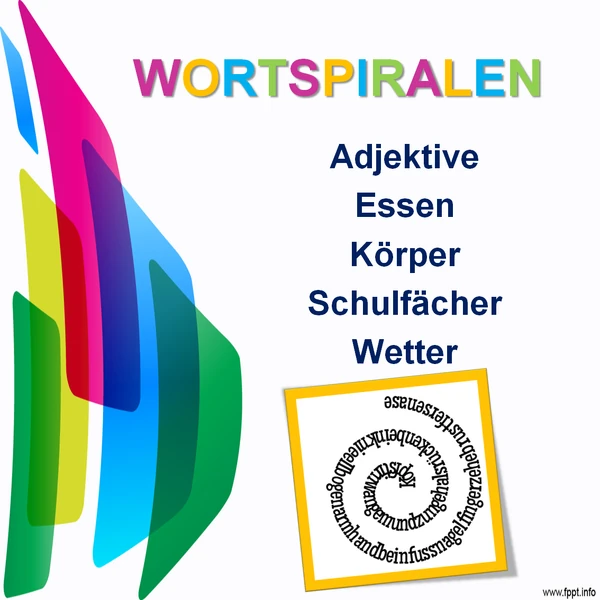Wortspiralen 3 (Adjektive, Essen, Körper, Schulfächer, Wetter)