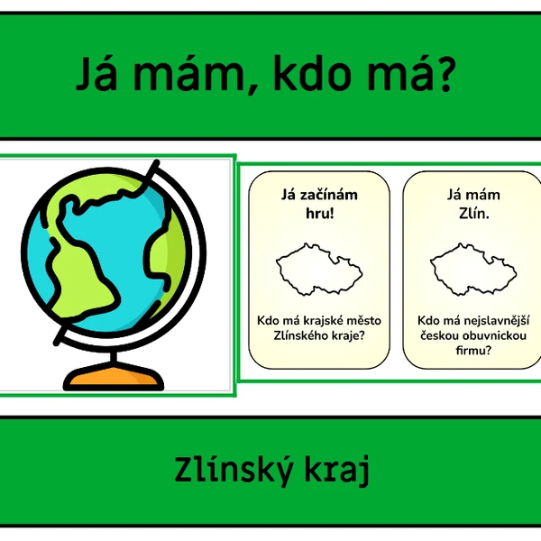 Zlínský kraj - Já mám, kdo má?