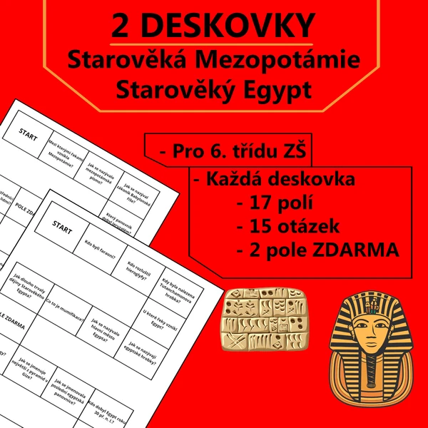 2 Deskovky - Starověká Mezopotámie a Starověký Egypt