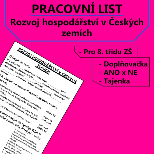 Pracovní list - Rozvoj hospodářství v Českých zemích