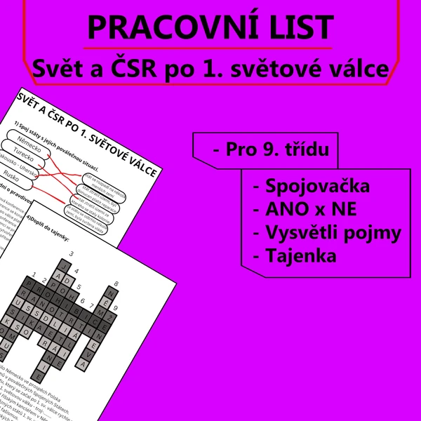 Pracovní list - Svět a ČSR po 1. světové válce