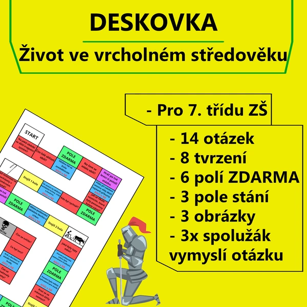 Deskovka - Život ve vrcholném středověku