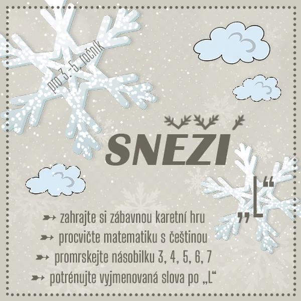 Sněží II - trénuj násobilku 3-7 a vyjmenovaná slova po L