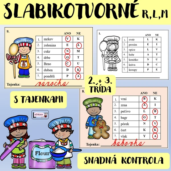 SLABIKOTVORNÉ SOUHLÁSKY R,L,M