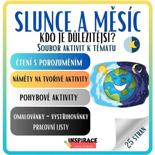 SLUNCE 🌞 a MĚSÍC 🌛 (soubor aktivit k tématu)