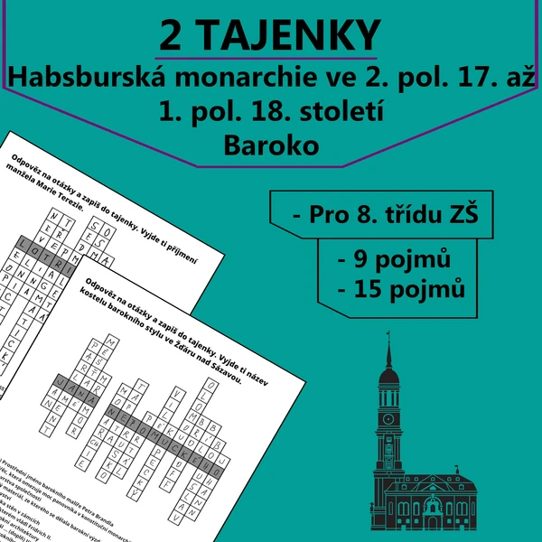 2 Tajenky - Habsburská monarchie ve 2. pol. 17. až 1. pol. 18. století a Baroko