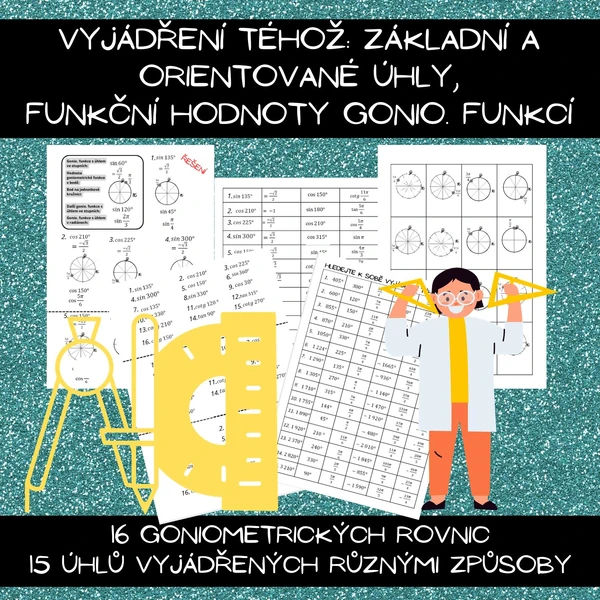 Základní a orientované úhly, funkční hodnoty goniometrických funkcí a rovnice
