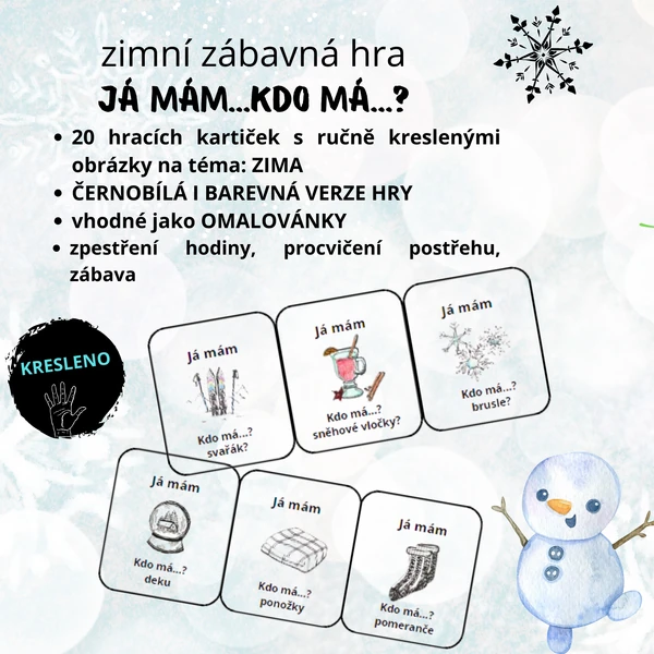 Zimní hra "Já mám, kdo má...?"