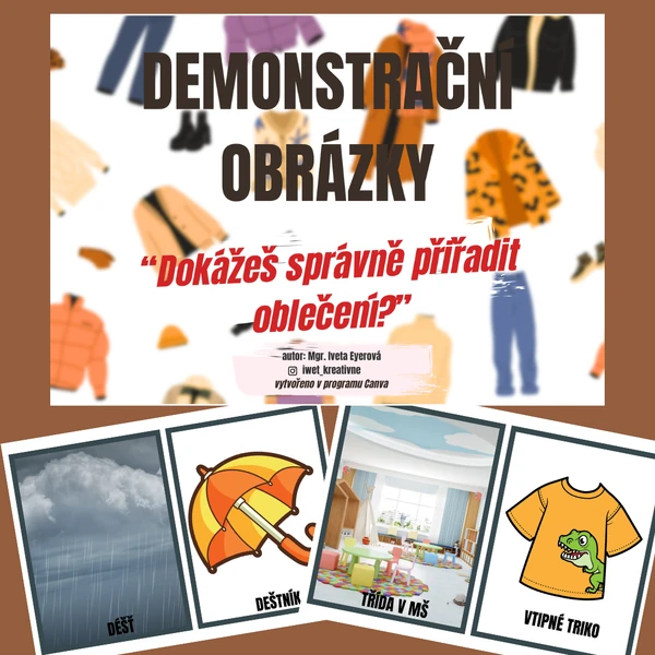 OBLEČENÍ (a různé situace k přiřazení) - demonstrační obrázky