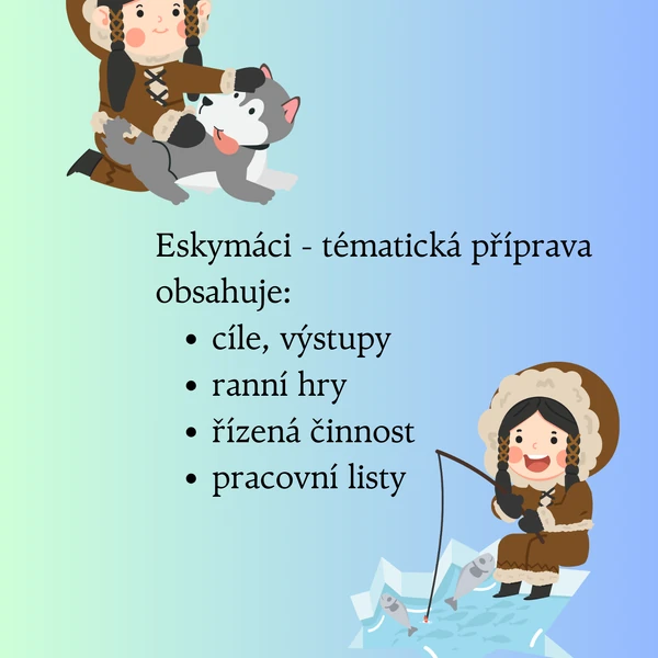 Eskymáci - tématická příprava