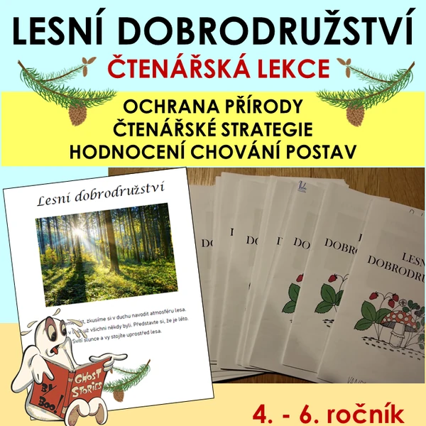 Lesní dobrodružství - čtenářská gramotnost 4. - 7. ročník