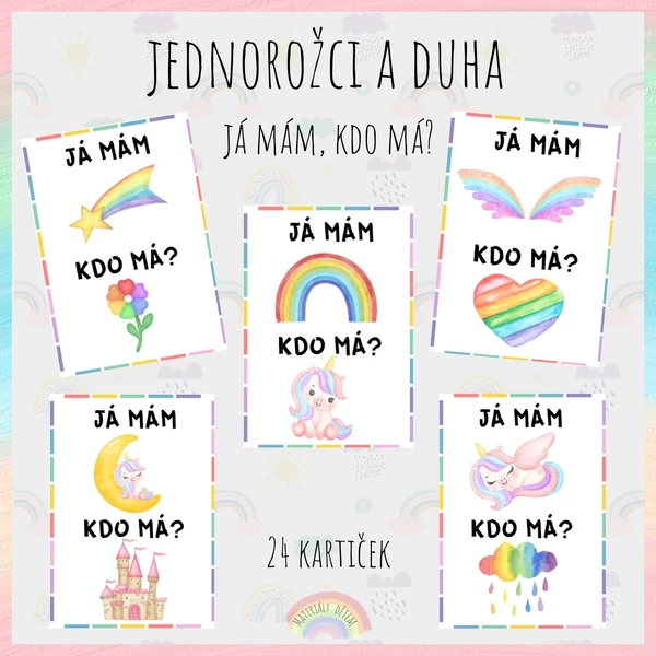 Já mám, kdo má? Jednorožci a duha