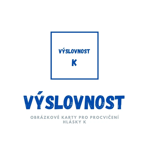 Hláska K - výslovnost