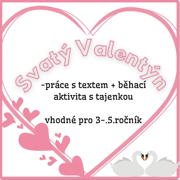Sv. Valentýn - práce s textem, běhačka