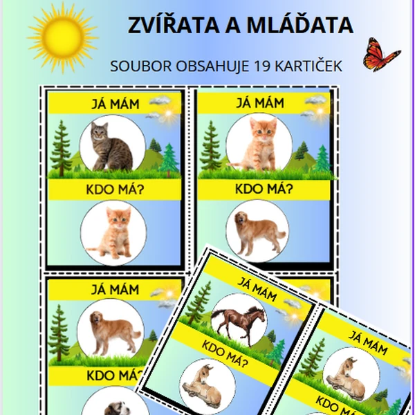 ZVÍŘATA A MLÁĎATA - JÁ MÁM, KDO MÁ.