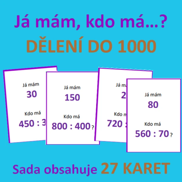 Já mám, kdo má…? – DĚLENÍ DO 1000