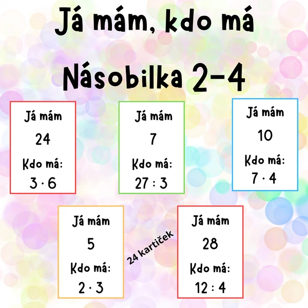 Já mám, kdo má - násobilka 2-4