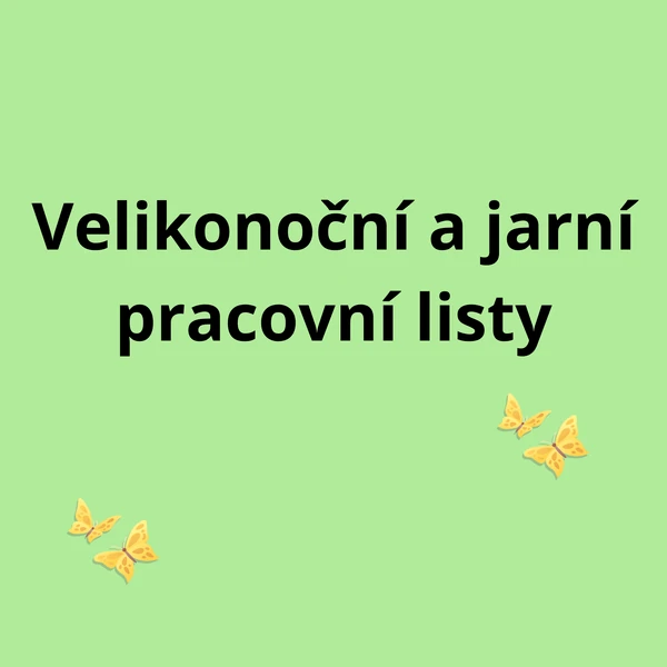 Velikonoční a jarní pracovní listy