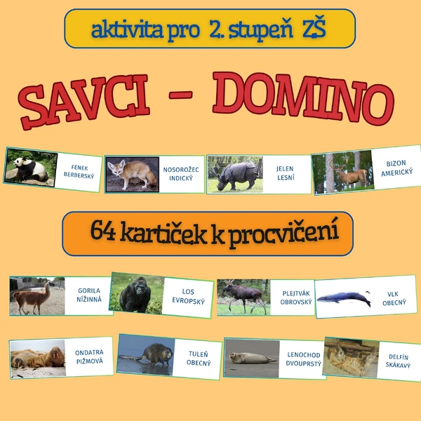 Didaktická hra typu domino - SAVCI