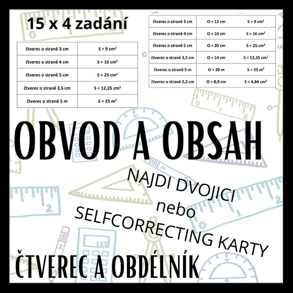 Obvod a obsah - čtverec a obdélník (selfcorrecting karty / najdi dvojici)