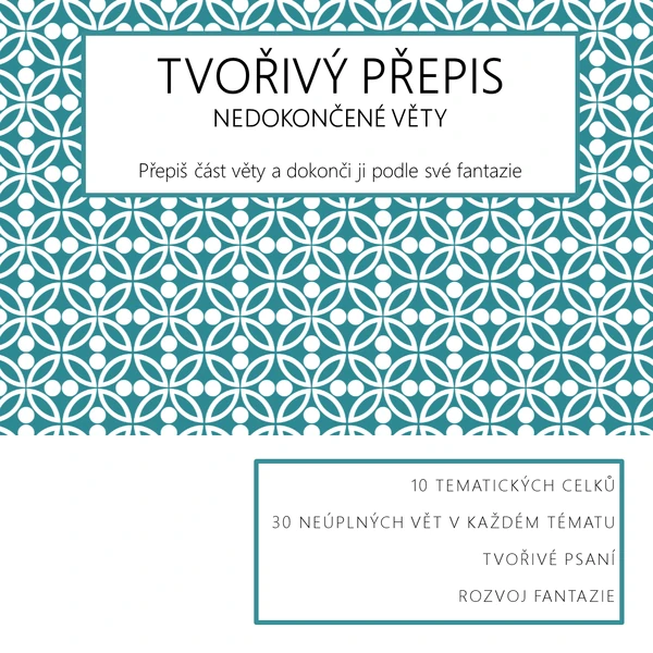 TVOŘIVÝ PŘEPIS - nedokončené věty
