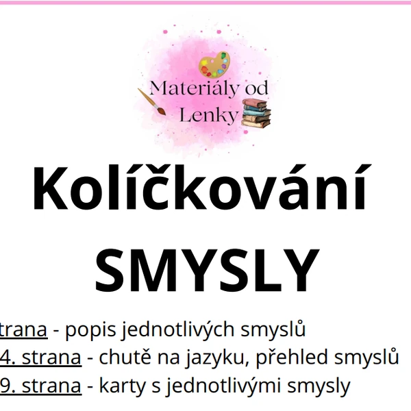 Lidské smysly - KOLÍČKOVÁNÍ