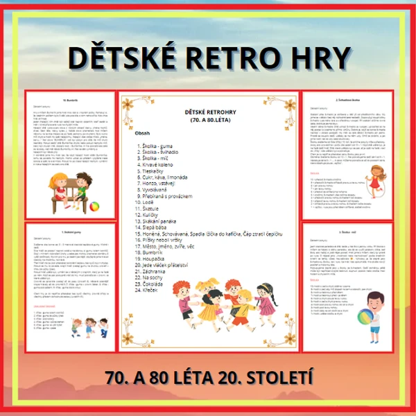 DĚTSKÉ RETRO HRY (70. A 80. LÉTA)