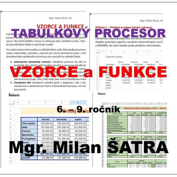 INFORMAČNÍ SYSTÉMY - Tabulkový procesor - VZORCE a FUNKCE