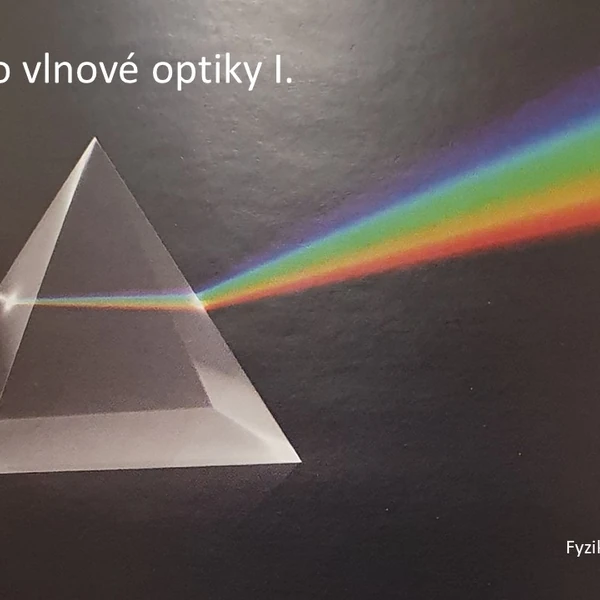 Úvod do vlnové optika I.