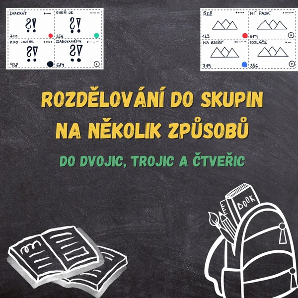 Rozdělování do skupin na několik způsobů – do dvojic, trojic a čtveřic