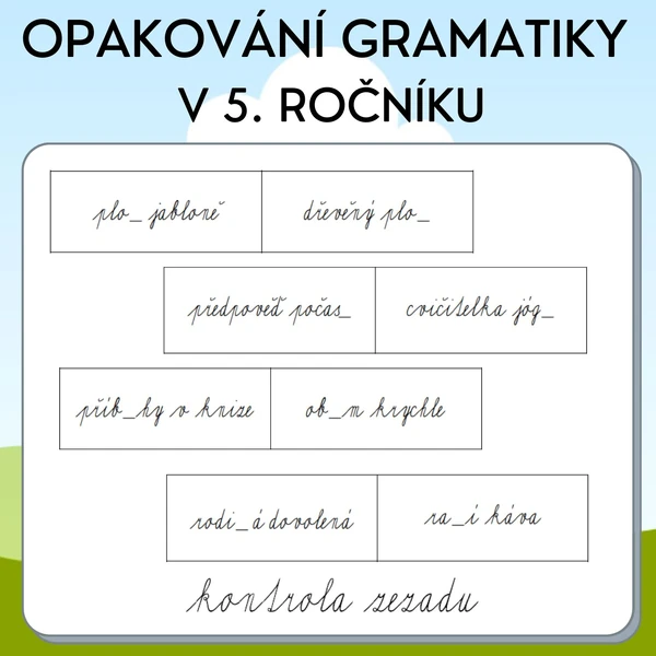 Opakování gramatiky v 5. ročníku