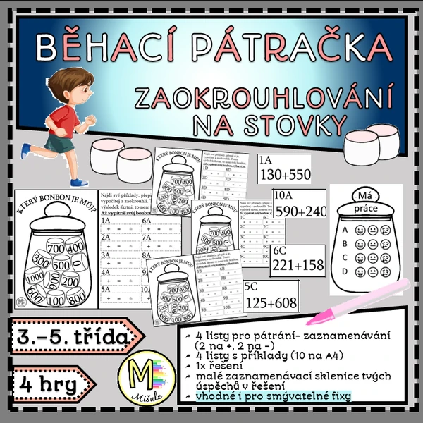 BĚHACÍ PÁTRAČKA- ZAOKROUHLOVÁNÍ NA STOVKY