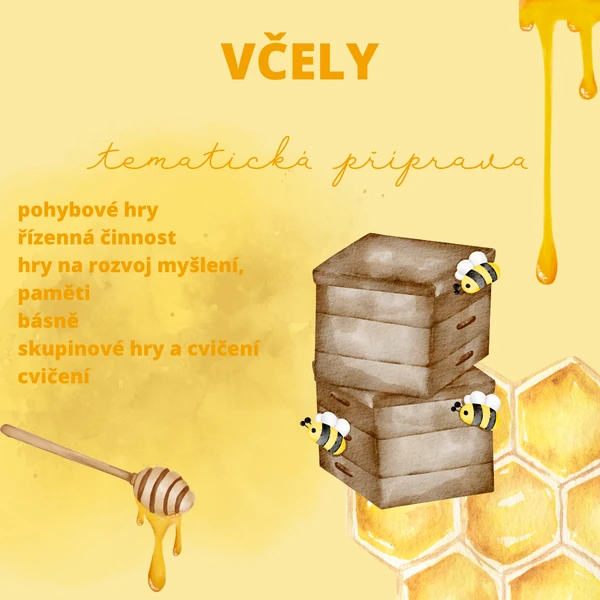VČELY - týdenní metodická příprava