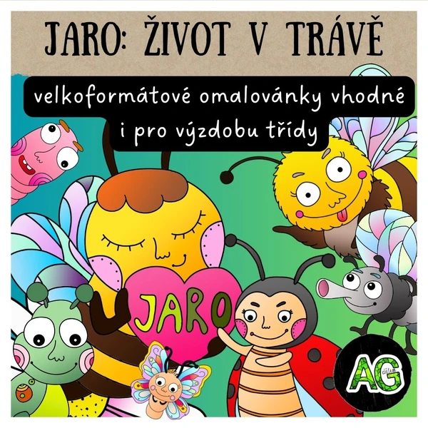JARO - VELKOFORMÁTOVÉ OBRÁZKY HMYZÁČKŮ, OMALOVÁNKY