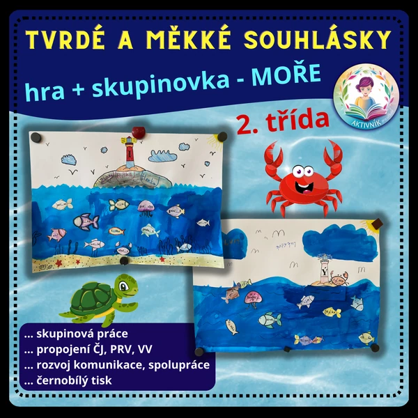 MOŘE - SKUPINOVÁ PRÁCE