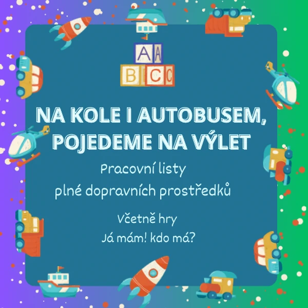 Na kole i autobusem, pojedeme na výlet