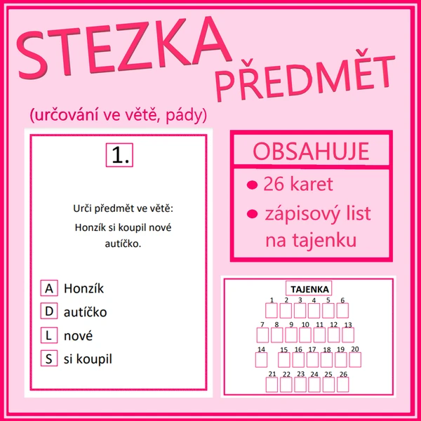 Stezka - předmět (určování ve větě, pády) 
