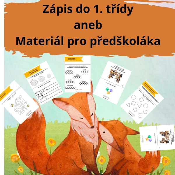 Zápis do 1. třídy aneb Co se musím naučit do 1. třídy