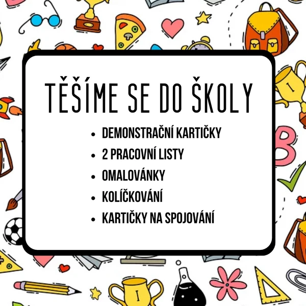 TĚŠÍME SE DO ŠKOLY