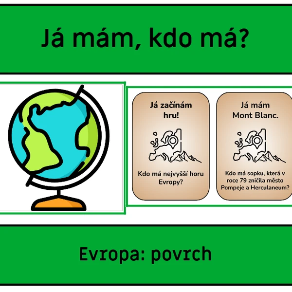 Evropa: povrch - Já mám, kdo má?