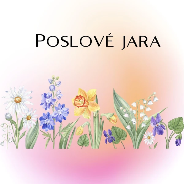 Poslové jara - jarní květiny