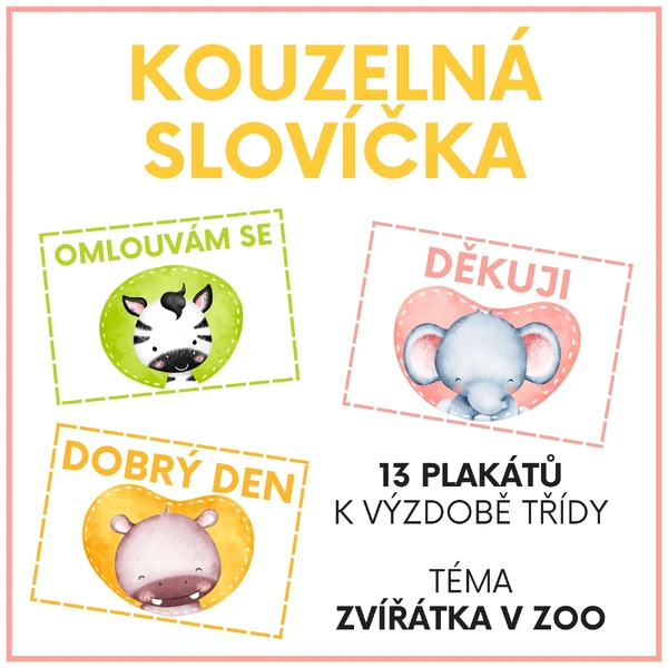 Kouzelná slovíčka - výzdoba třídy (téma zvířátka v ZOO)
