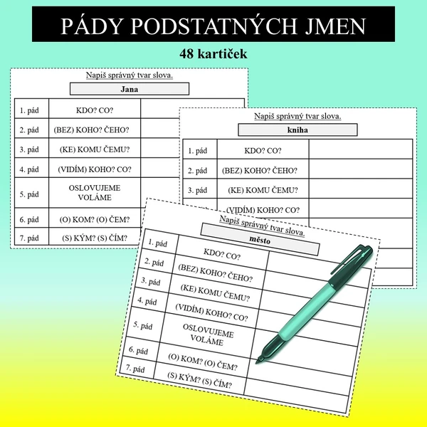 PÁDY PODSTATNÝCH JMEN 