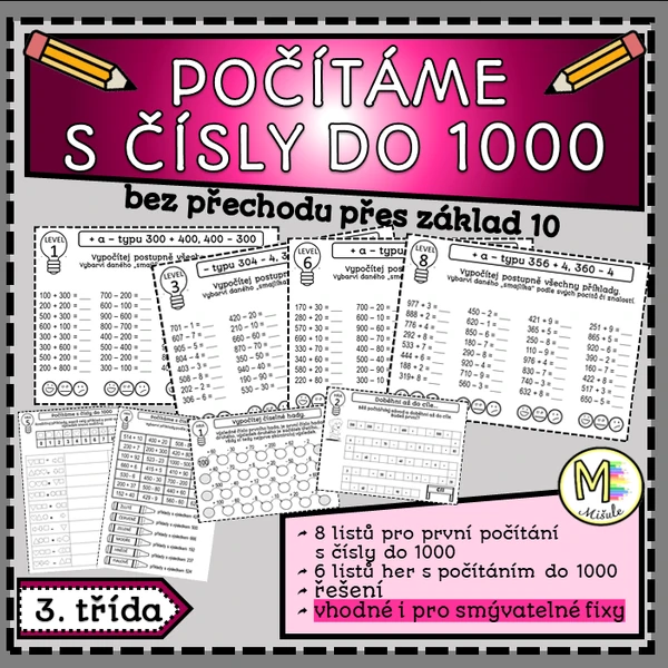 POČÍTÁME S ČÍSLY DO 1000- bez přechodu přes základ 10