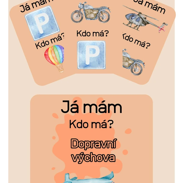 Já mám, kdo má- Dopravní výchova