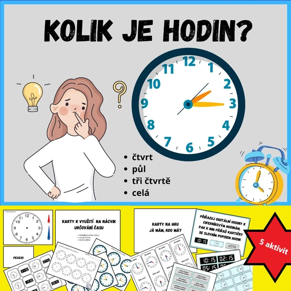 KOLIK JE HODIN? - 5 aktivit k určování času - 1. 2. třída