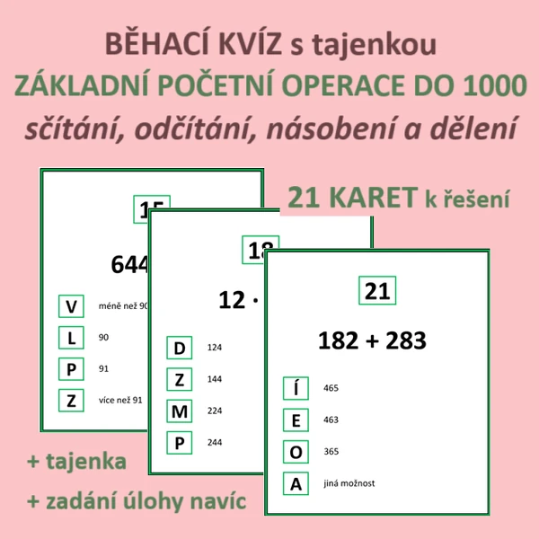 BĚHACÍ KVÍZ s tajenkou – ZÁKLADNÍ POČETNÍ OPERACE DO 1000 – sčítání, odčítání, násobení a dělení